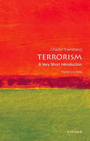 Terrorism: A Very Short Introduction de Charles Townshend