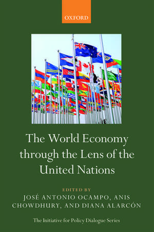 The World Economy through the Lens of the United Nations de José Antonio Ocampo