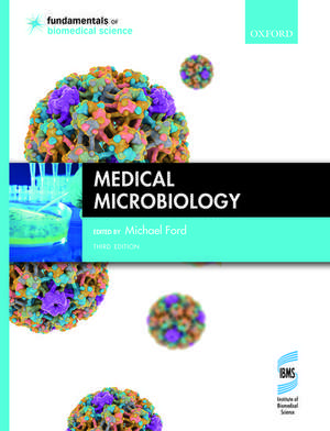 Medical Microbiology de Michael Ford