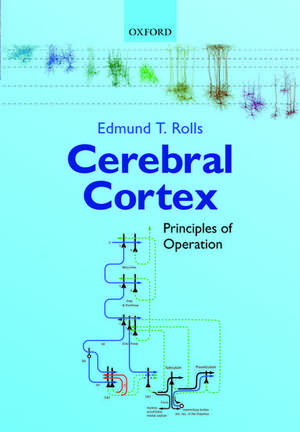 Cerebral Cortex: Principles of Operation de Edmund T. Rolls