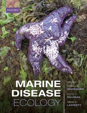 Marine Disease Ecology de Donald C. Behringer