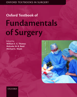 Oxford Textbook of Fundamentals of Surgery de William E. G. Thomas