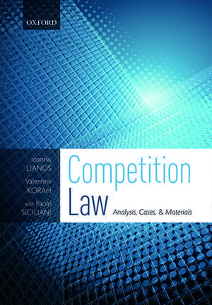 Competition Law: Analysis, Cases, & Materials de Ioannis Lianos