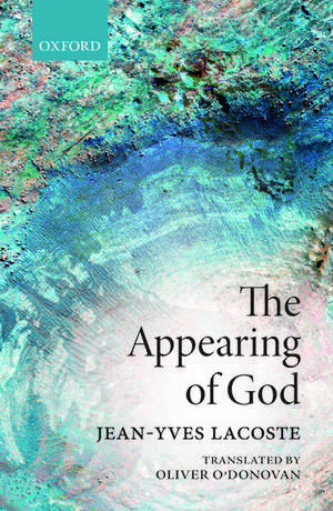 The Appearing of God de Jean-Yves Lacoste