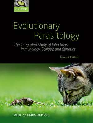 Evolutionary Parasitology de Paul Schmid-Hempel