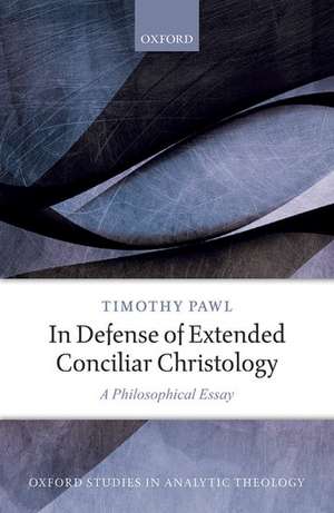 In Defense of Extended Conciliar Christology: A Philosophical Essay de Timothy Pawl