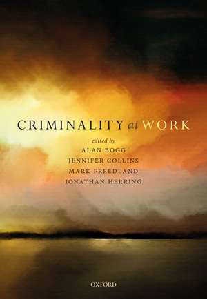 Criminality at Work de Alan Bogg