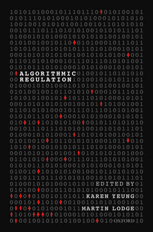 Algorithmic Regulation de Karen Yeung