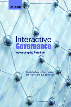 Interactive Governance: Advancing the Paradigm de Jacob Torfing