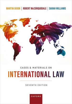 Cases & Materials on International Law de Martin Dixon