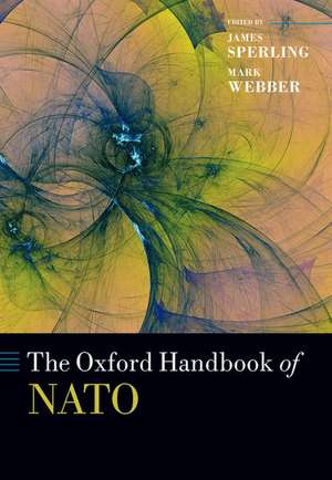 The Oxford Handbook of NATO de James Sperling