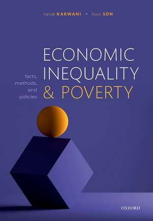 Economic Inequality and Poverty: Facts, Methods, and Policies de Nanak Kakwani