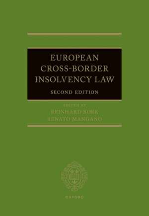 European Cross-Border Insolvency Law de Reinhard Bork