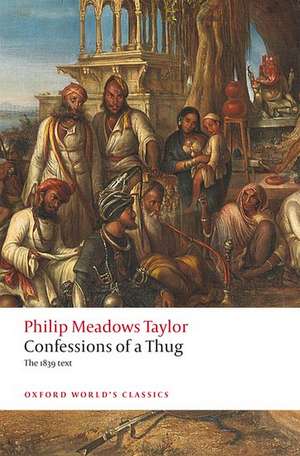 Confessions of a Thug de Philip Meadows Taylor