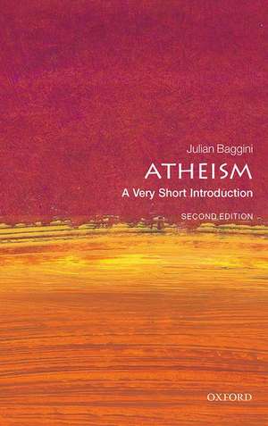 Atheism: A Very Short Introduction de Julian Baggini