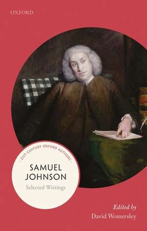 Samuel Johnson: Selected Writings de David Womersley