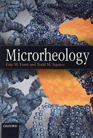 Microrheology de Eric M. Furst