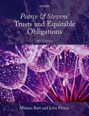 Pearce & Stevens' Trusts and Equitable Obligations de Warren Barr