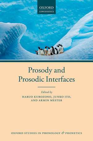 Prosody and Prosodic Interfaces de Haruo Kubozono