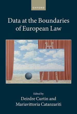 Data at the Boundaries of European Law de Deirdre Curtin