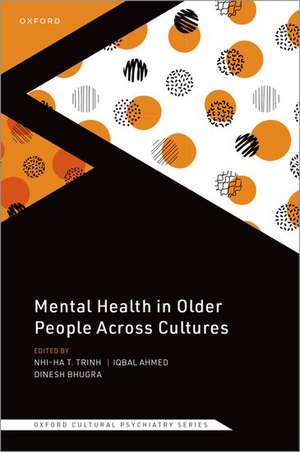 Mental Health in Older People Across Cultures de Nhi-Ha Trinh