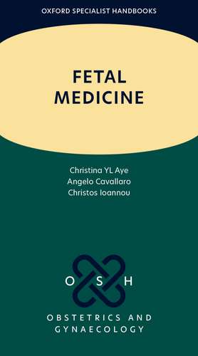 Fetal Medicine de Christina Aye