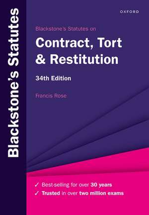 Blackstone's Statutes on Contract, Tort & Restitution de Francis Rose