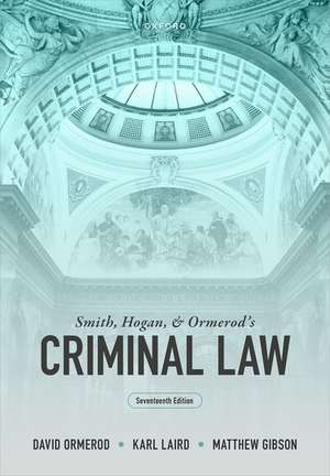 Smith, Hogan, and Ormerod's Criminal Law de David Ormerod