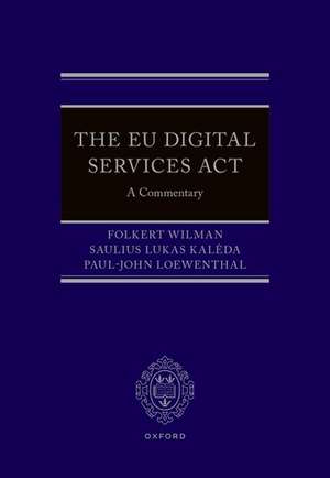 The EU Digital Services Act de Folkert Wilman