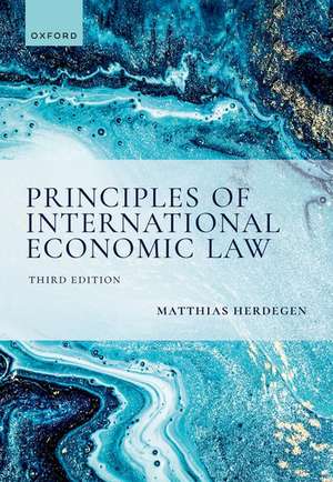 Principles of International Economic Law, 3e de Matthias Herdegen