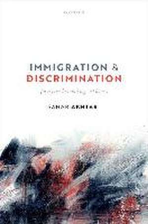 Immigration and Discrimination: (Un)Welcoming Others de Sahar Akhtar