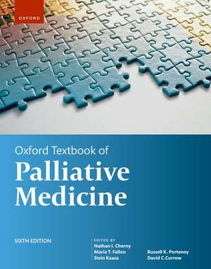 Oxford Textbook of Palliative Medicine de Nathan I. Cherny