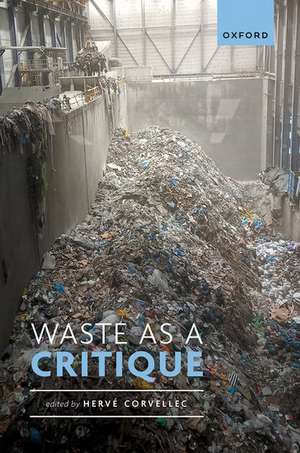 Waste as a Critique de Hervé Corvellec