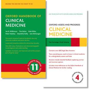 Oxford Handbook of Clinical Medicine and Oxford Assess and Progress: Clinical Medicine pack de Ian Wilkinson