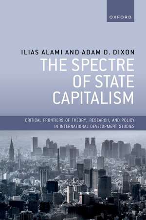 The Spectre of State Capitalism de Ilias Alami