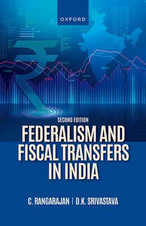 Federalism and Fiscal Transfers in India de C. Rangarajan