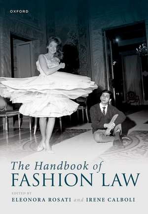 The Handbook of Fashion Law de Eleonora Rosati