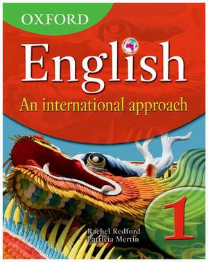 Oxford English: An International Approach Students' Book 1 de Rachel Redford