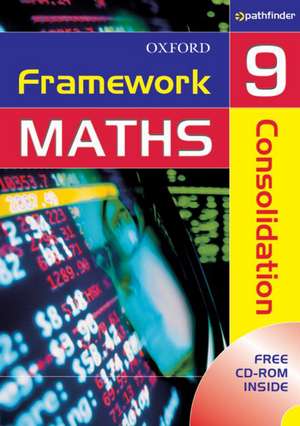 Framework Maths: Year 9: Framework maths 9 consolidation de Capewell et al