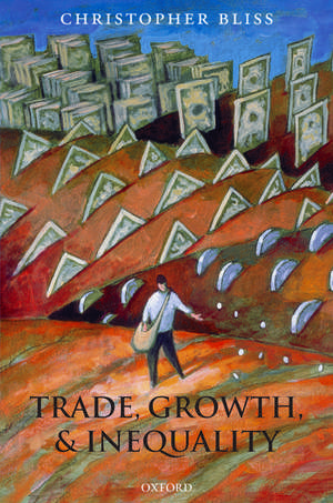 Trade, Growth, and Inequality de Christopher Bliss