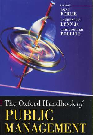 The Oxford Handbook of Public Management de Ewan Ferlie