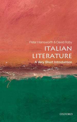 Italian Literature: A Very Short Introduction de Peter Hainsworth