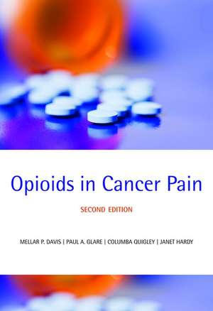 Opioids in Cancer Pain de Mellar P. Davis