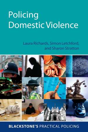 Policing Domestic Violence de Laura Richards