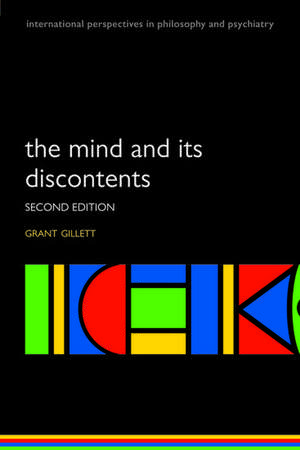 The Mind and its Discontents de Grant Gillett