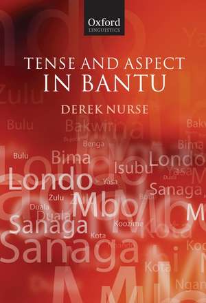 Tense and Aspect in Bantu de Derek Nurse