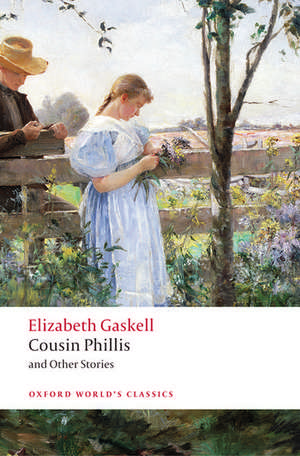 Cousin Phillis and Other Stories de Elizabeth Gaskell