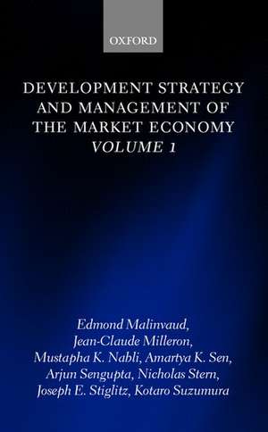 Development Strategy and Management of the Market Economy: Volume 1 de Edmond Malinvaud