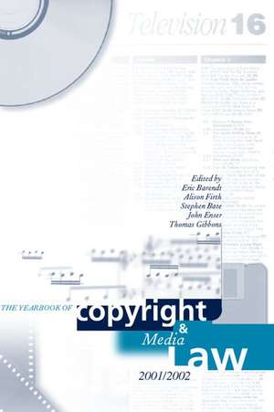 Yearbook of Copyright and Media Law, Volume VI 2001-02 de Eric Barendt