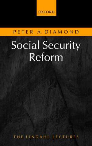 Social Security Reform de Peter A. Diamond